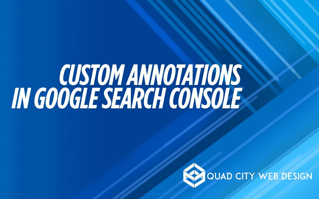 custom annotations in google search console